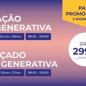 PACK Workshops AI - Iniciação + Avançado