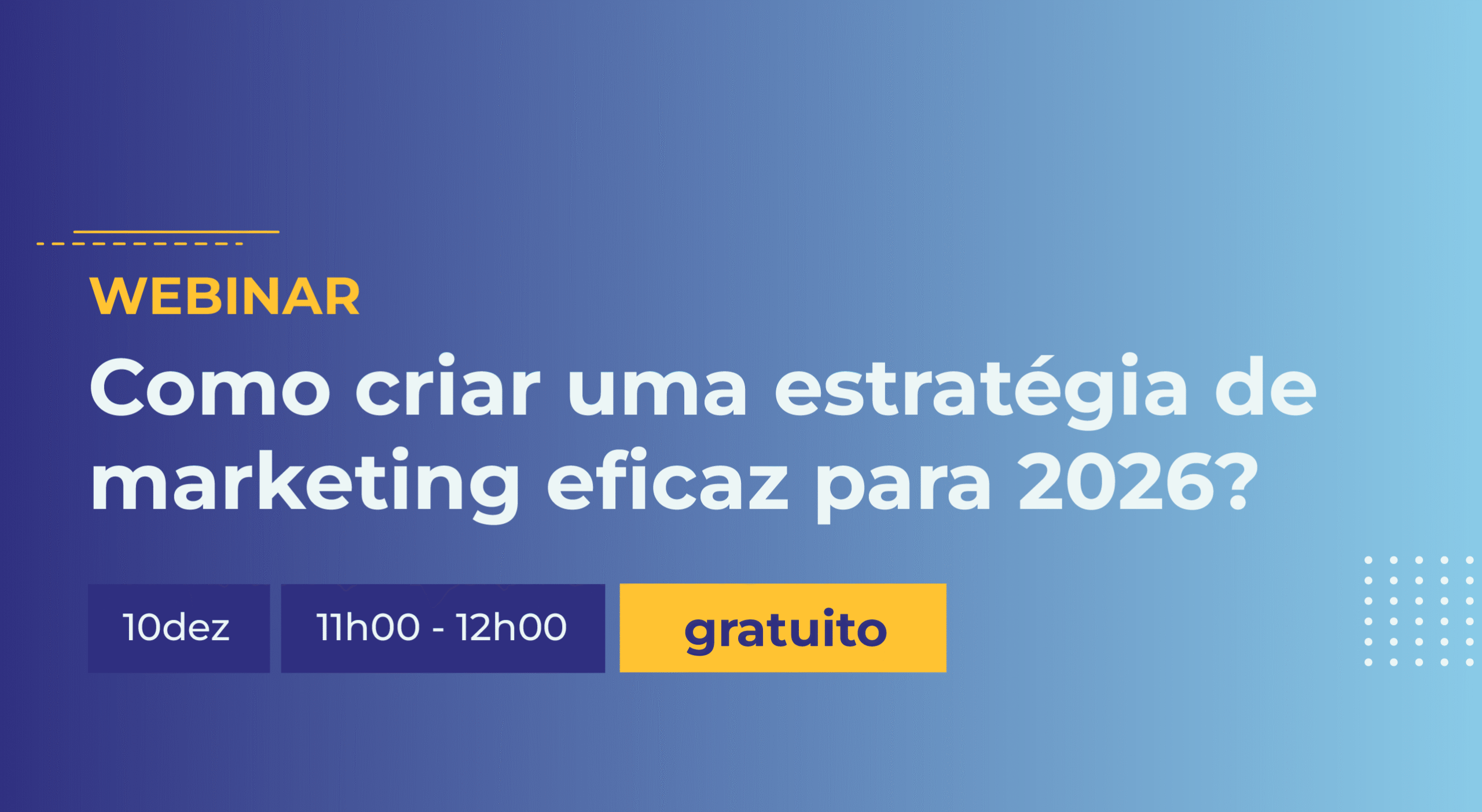 Como criar uma estratégia de marketing eficaz para 2026?